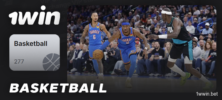 Place a basketball bet at 1Win