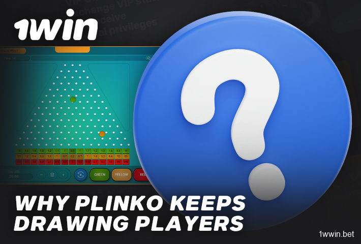 Why do 1Win players choose Plinko online
